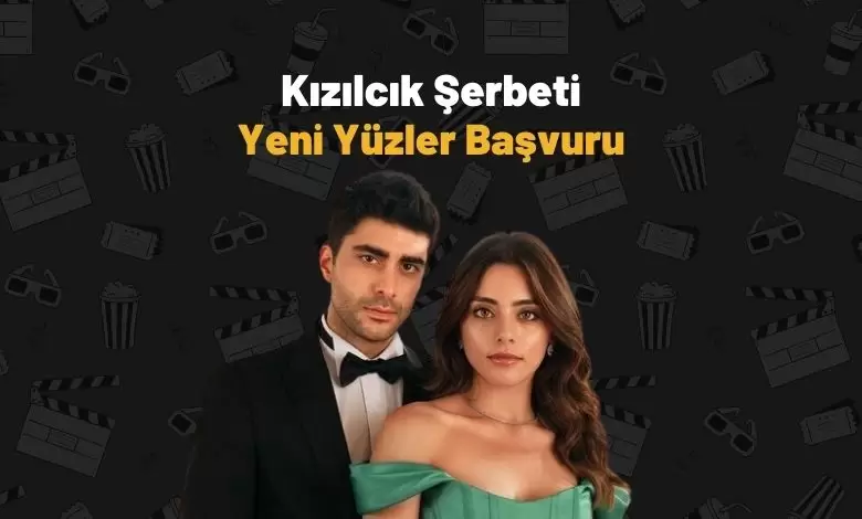 Kızılcık Şerbeti Başvuru